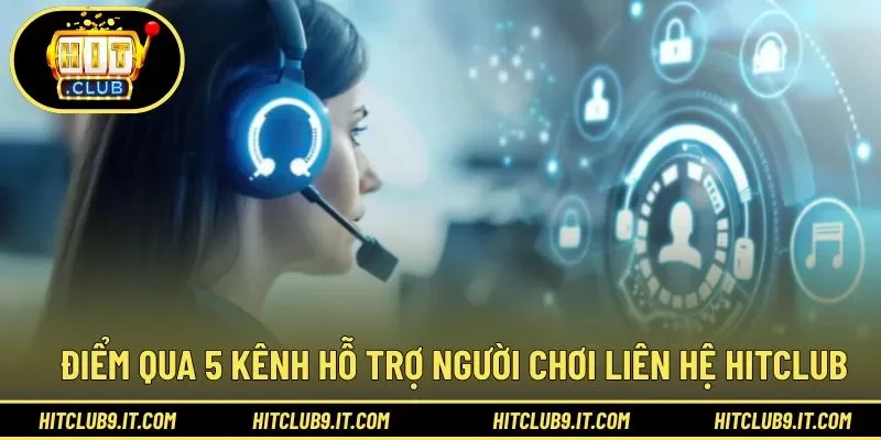 5 kênh thông tin giúp kết nối hỗ trợ người chơi an toàn