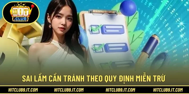 Sai lầm theo đúng nội dung quy định chính sách miễn trừ